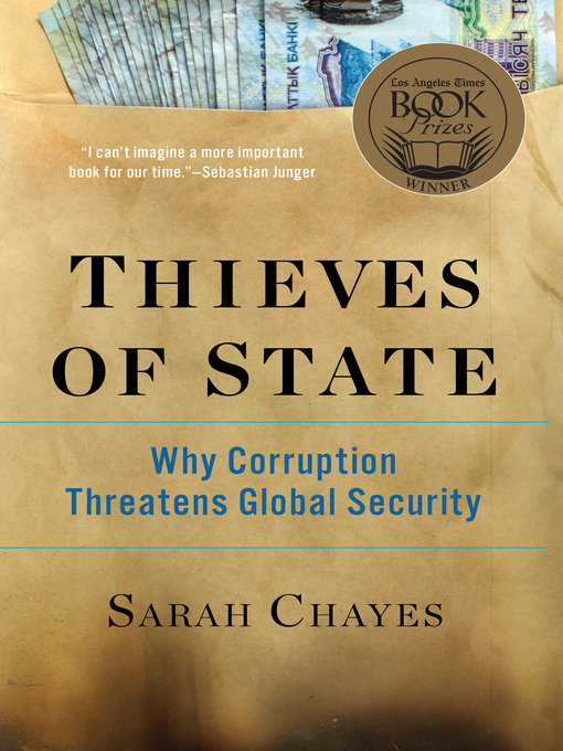 Title details for Thieves of State by Sarah Chayes - Wait list